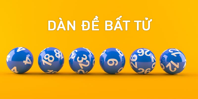 Đánh dàn đề bất tử cho tỷ lệ trúng cao hơn